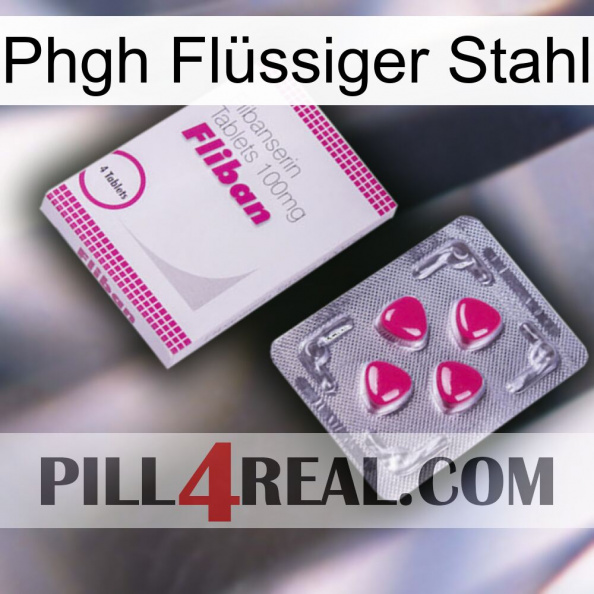 Phgh Flüssiger Stahl 32